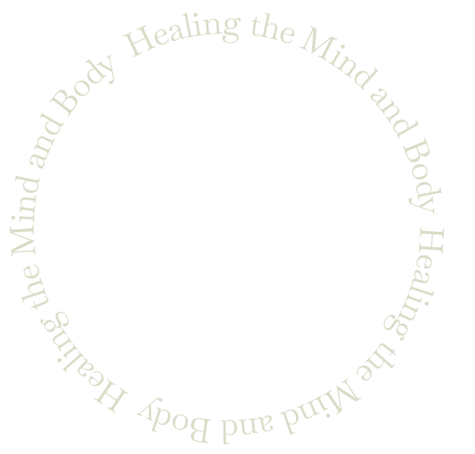 Healing the Mind and Body Healing the Mind and Body Healing the Mind and Body